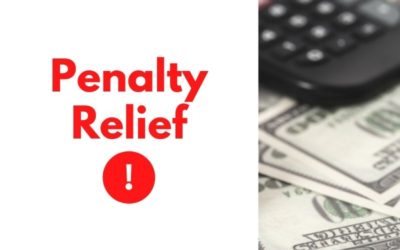 How the IRS Adds Insult to Injury for Lakewood Ranch Taxpayers & How to Get Penalty Relief